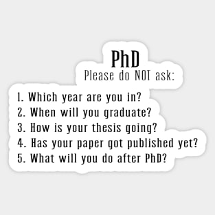 PhD humor Sticker